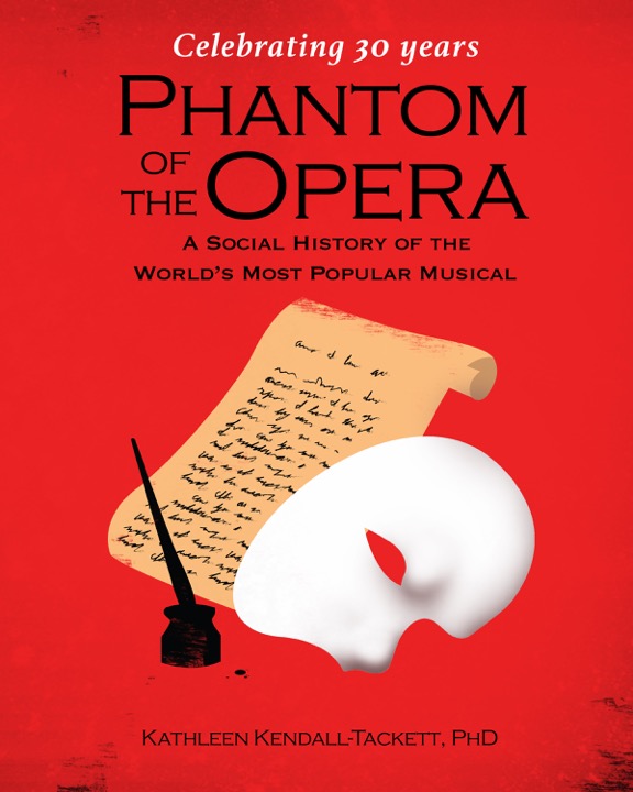 New Book from Praeclarus PressPhantom of the Opera A Social History